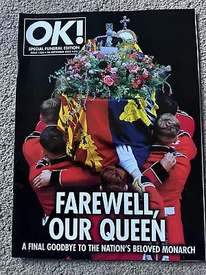 Ok! Magazine Special Funeral Edition Magazine Farewell Our Queen • £12