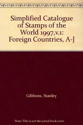 £5.58 • Buy Simplified Catalogue Of Stamps Of The World 1997,v.1: Foreign Countries, A-J By