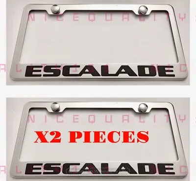 2X Escalade Stainless Steel Metal Finished License Plate Frame Holder • $21