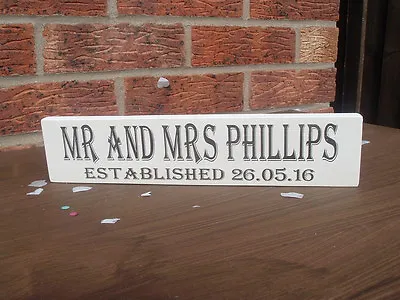 Mr & Mrs Established Free Standing Personalised Wooden Handmade Sign Top Table • £7.29