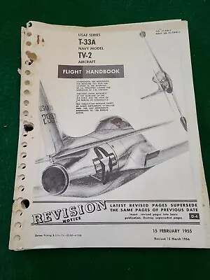 1955 USAF T-33A Navy Model TV-2 Aircraft Flight Handbook Revision  • $29.99