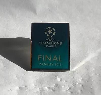 Badge - UEFA CHAMPIONS LEAGUE FINAL WEMBLEY 2013 - B. Dortmund V Bayern Munich • £4.99