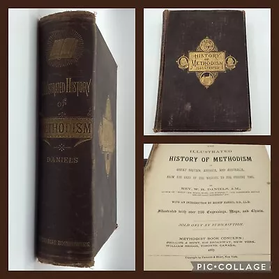 1887 The Illustrated History Of Methodism By Rev. W. H. Daniels A.M. Book • $29.99