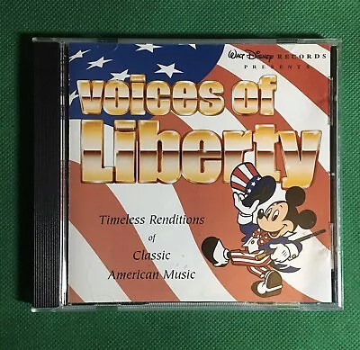 Walt Disney Records Voices Of Liberty CD 1996 Classic American Music • $18.95