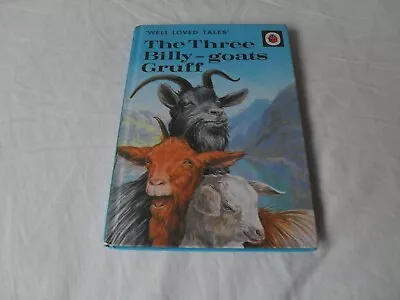 LADYBIRD - Series 606D  WELL LOVED TALES  The Three Billy-Goats Gruff Matt • £9.95