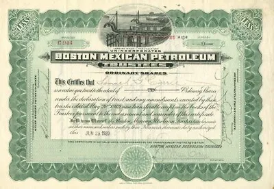 Boston Mexican Petroleum Trustees - Stock Certificate - Oil Stocks And Bonds • $50