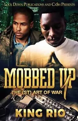 Mobbed Up - Paperback By Rio King - NEW • $14.84