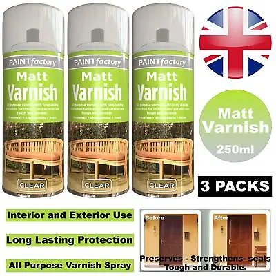 3X 250ml All Purpose Clear Matt Varnish Spray Exterior Interior Aerosol Can • £8.49