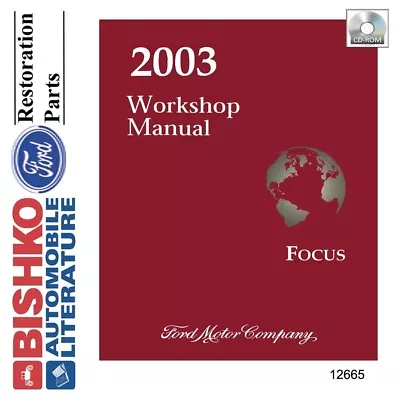 $41.60 • Buy 2003 Ford Focus Shop Service Repair Manual CD