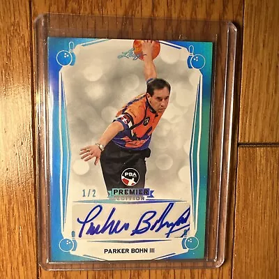 Parker Bohn III Autograph 2023 Leaf PBA Premier Edition TEAL Auto #1/2 RARE!  • $20