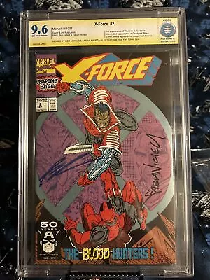 X-Force #2  CBCS 9.6 SS Liefeld/ Nicieza 1991 • $175