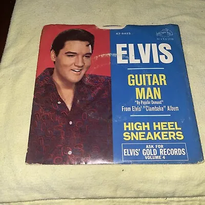 Elvis Presley RCA 47-9425 Guitar Man / High Heel Sneakers 45 Vinyl W/ Sleeve • $20