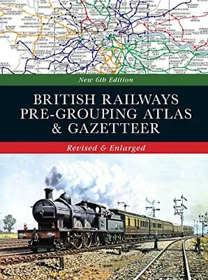 British Railways Pre-Grouping Atlas & Gazetteer (Colour Portfolio) By Ian Allan • £12