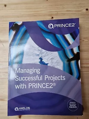 £75 • Buy Managing Successful Projects With PRINCE2 6th Edition By AXELOS (Paperback) New