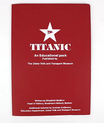 £4.99 • Buy TITANIC An Educational Pack Ship Shipwreck History Shipping White Star Line