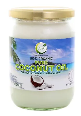 Coconut Oil - Tivi Organic Refined Coconut Oil In A  500 Ml Glass Jar • £8.99