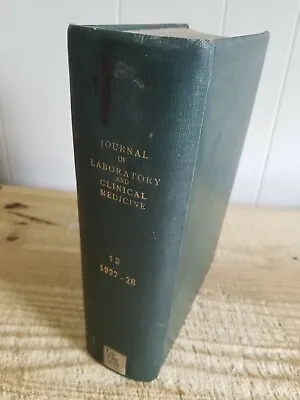 1928 Journal Of Laboratory & Clinical Medicine Vol Xiii.vtg Large Rare Hc*thd18 • $53.99