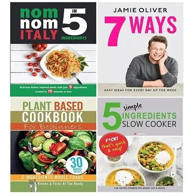 $38.04 • Buy Nom Nom Italy,5 Simple Ingredients,7 Ways Jamie,Plant Based Cookbook 4 Books Set