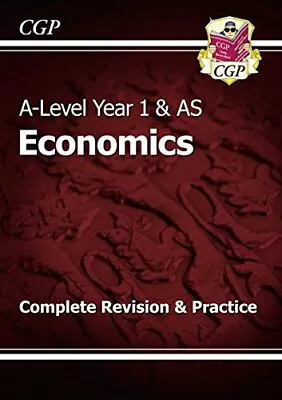 New A-Level Economics: Year 1 & AS Complete Revision & Practice By CGP Books • £10.87