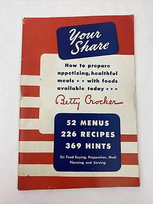 Your Share Betty Crocker Cook Booklet Recipe Food Rationing Prep WWII Era 1943 • $29.99