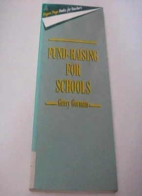 £14.62 • Buy Fund Raising For Schools (Books For Teachers) By Gerry Gorman