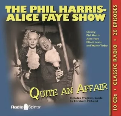 The Phil Harris-Alice Faye Show Quite An Affair Audio CD Radio Spirits • $64.95