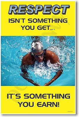  Respect Isn't Something You Get...  - NEW Michael Phelps Motivational POSTER • $9.99