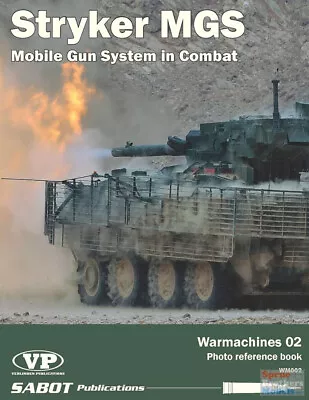 SABWM002 SABOT/Verlinden Publications Warmarchines #2: Stryker MGS • $37.49