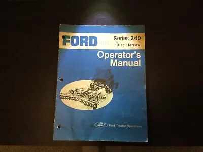 Ford 240 Disc Harrow Operator’s Manual • $15