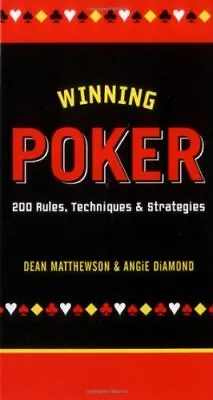£2.51 • Buy Winning Poker: 200 Rules, Techniques And Strategies By D Mattewson, A Diamond