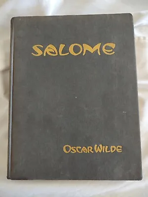 Salome By Oscar Wilde 1930 Hard Cover  • $40