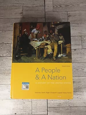 A People And A Nation : A History Of The United States 11E Jane Kamensky... • $45