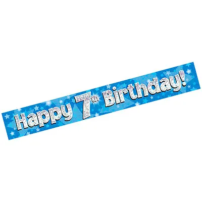AGE 7 HAPPY BIRTHDAY PARTY HOLOGRAPHIC BANNER - 7th BLUE BOY - FAST DISPATCH • £2.29