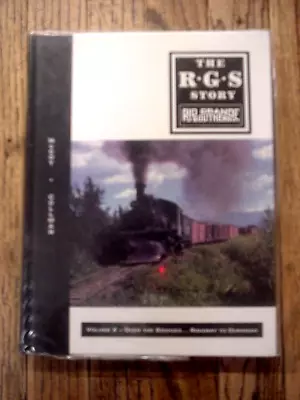 RGS Story The Rio Grande Southern Vol X 10 Bridges Ridgway To Durango Signed • $165