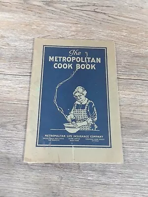 Antique The Metropolitan Cook Book Metropolitan Life Insurance Co 1925  • $4