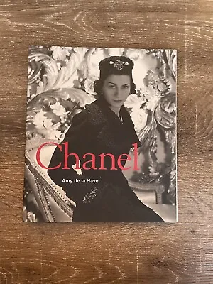 Chanel: Couture And Industry By Amy De La Haye (Paperback 2011) Book Free Post • $50