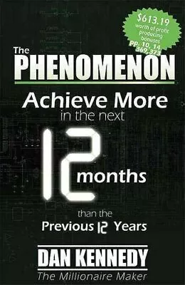 Phenomenon Achieve More In The Next 12 Months Than The Previous... 9781601940315 • £12.99