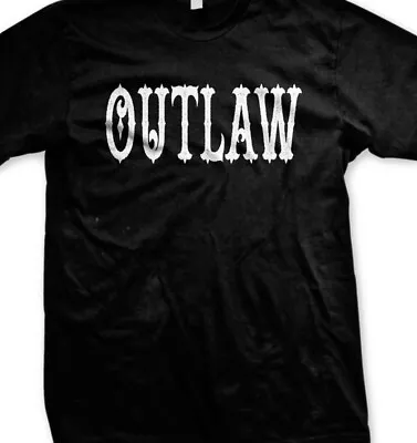 Outlaw Support Your Local Outlaws  Biker Motorcycle MC Tee  T Shirt Tee • $15.99