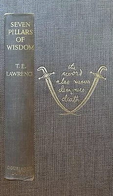 First Edition - Seven Pillars Of Wisdom-A Triumph 1935 - T.E. Lawrence - VG • $74.99