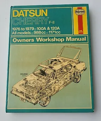Haynes DATSUN CHERRY 100A &120A - All Models 988cc - 1171cc Owners Manual  • $29.99