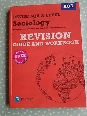 Revise AQA A Level Sociology Revision Guide And Workbook • £9