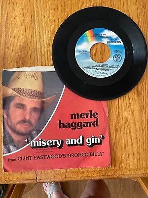 Merle Haggard - Misery And Gin - 45 Vinyl Record With Sleeve • $7.60