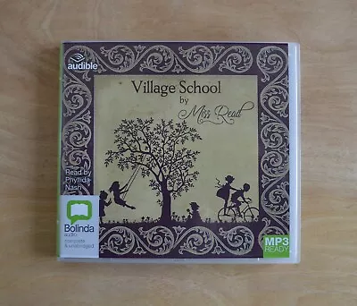 Village School: By Miss Read - MP3CD Audio – Unabridged • $19.63