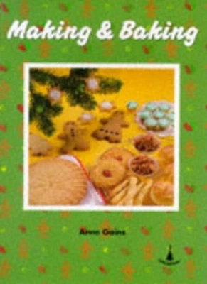 £2.99 • Buy Making And Baking (Belair),Anne Gains, Robyn Gordon
