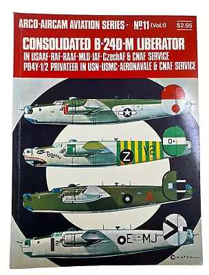 WW2 US USAAF Consolidated B-24D-M Liberator Arco Aircam No 11 SC Reference Book • $10
