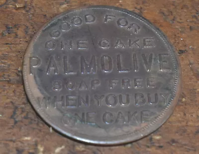 Vintage Palmolive Buy One Get One Free Soap Cake Advertising Trade Token • $5.95