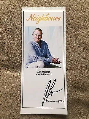 Alan Fletcher- Neighbours - Hand Signed  Cast Fan Card- Australian Tv • £3