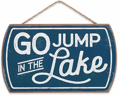 Go Jump In The Lake Hanging Wood Wall Decor - Fun Vintage Sign For Cabin Or Lake • $17.91