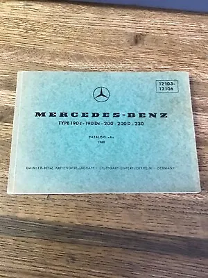 Mercedes-Benz Catalog A Type 190C-190DC-200-200D-230 1965 • $20