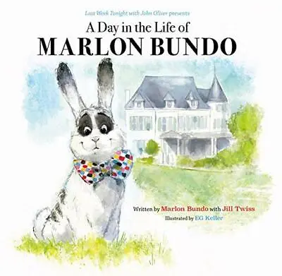 Last Week Tonight With John Oliver Presents: A Day In The Life Of Marlon Bundo B • £12.73